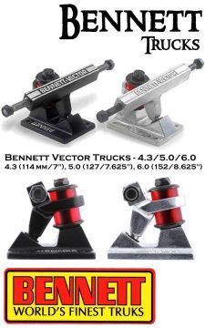 BENNETT - Vector Truck - 4.3, 5.0 or 6.0 Size (One Truck)