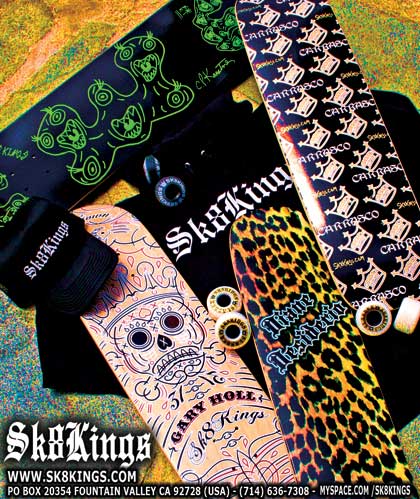 Click to check out our new gear! -- SK8KINGS -- Complete Satisfaction  Since 1998  -- Check out our new  gear!