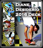 diane Desiderio Freestyle Deck at Sk8Kings.com