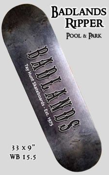 BADLANDS SKATEBOARDS - Ripper Deck - 33 x 9 Pool & Park