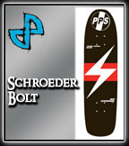 PPS Schroeder Bolt Deck at Sk8Kings.com