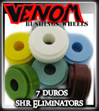Venom SHR Eliminator Bushings at Sk8Kings.com