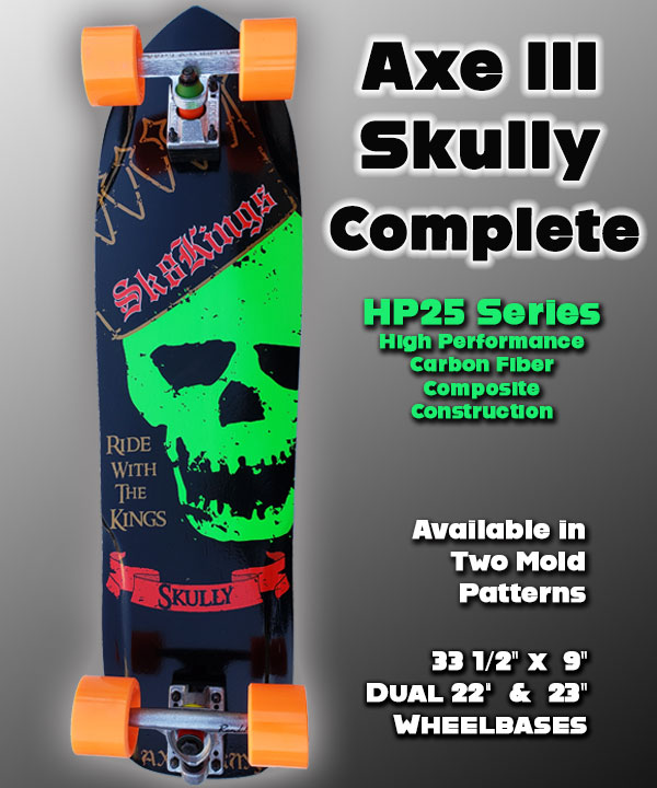 Axe III Skully - Axe Fiberglass HP Racing Series Slalom Skateboard
