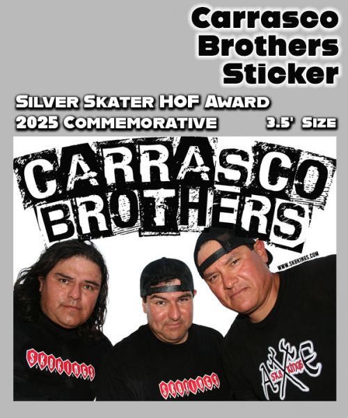 SK8KINGS 2025 COLLECTOR STICKERS - Carrasco Brothers Silver Skater Commemorative