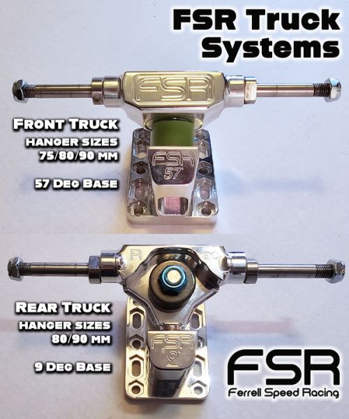 FSR - Ferrell Speed Racing - Trucks - Front or Rear - three sizes - one truck