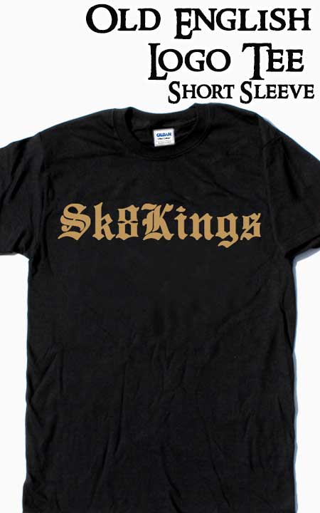 www.sk8kings.com: OLD ENGLISH LOGO T-Shirt - Black/Gold Short Sleeve