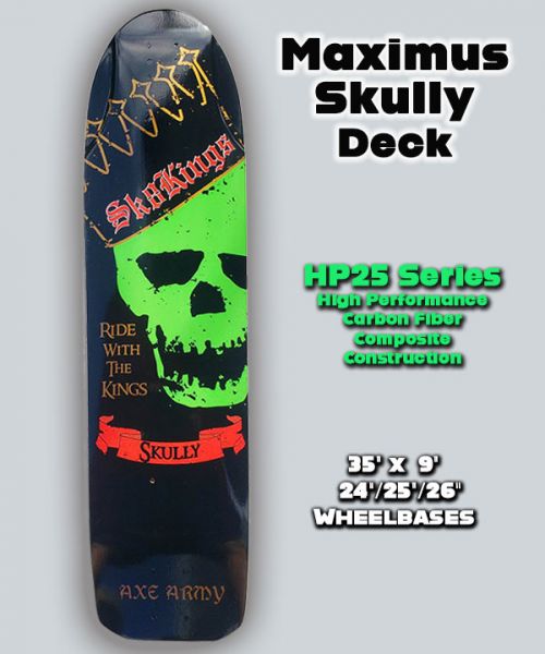 SK8Kings Slalom/Ditch/Downhill Deck - Maximus Skully - Axe Carbon HP25 Racing Series