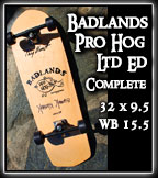 Badlands Pro Hog Completes at Sk8Kings.com